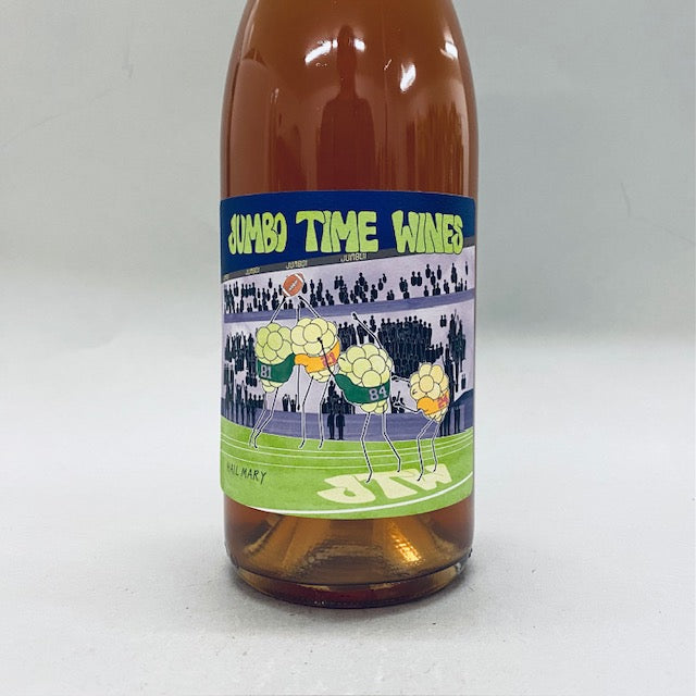 2022 Jumbo Time Wines Hail Mary